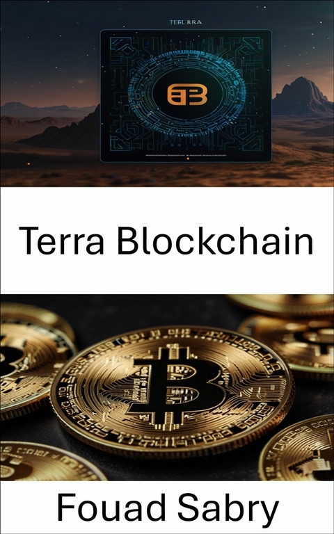 Terra Blockchain -  Fouad Sabry