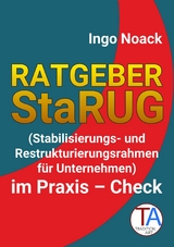 Ratgeber StaRUG - Ingo Noack