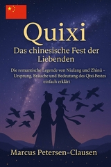 Quixi (chinesischer Valentinstag) - Marcus PC Petersen - Clausen