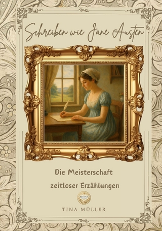 Schreiben wie Jane Austen