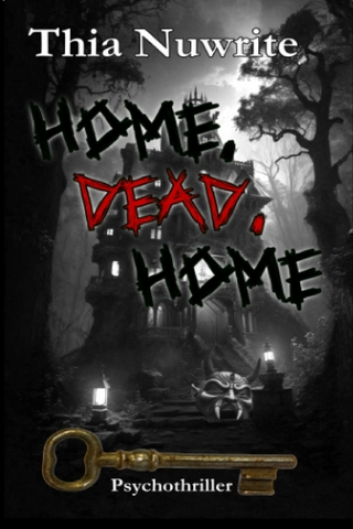 Home, Dead, Home