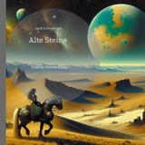Alte Steine - Gerd Schmidinger