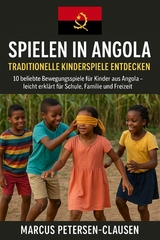Spielen in Angola - Marcus PC Petersen - Clausen