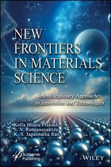 New Frontiers in Materials Science - 