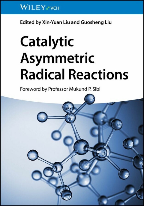 Catalytic Asymmetric Radical Reactions - 