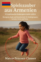 Kinderspiele aus Aserbaidschan - Marcus PC Petersen - Clausen