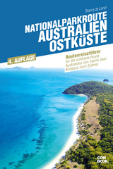 Nationalparkroute Australien - Ostk&uuml;ste - Bianca de Loryn