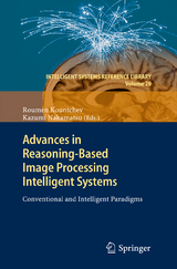 Advances in Reasoning-Based Image Processing Intelligent Systems - 