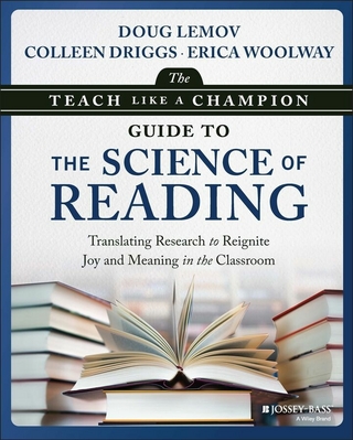 The Teach Like a Champion Guide to the Science of Reading