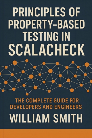 Principles of Property-Based Testing in ScalaCheck