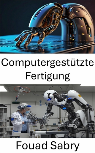 Computergestützte Fertigung