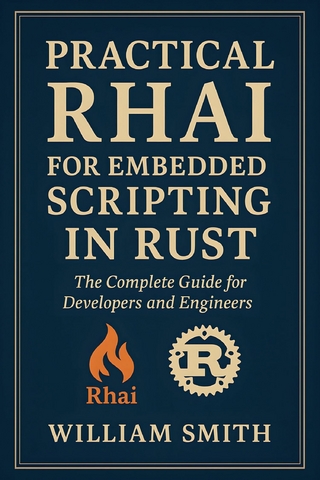 Practical Rhai for Embedded Scripting in Rust