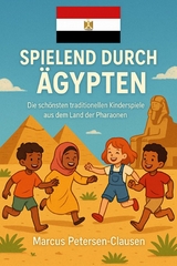 Spielend durch Ägypten -  Marcus PC Petersen - Clausen