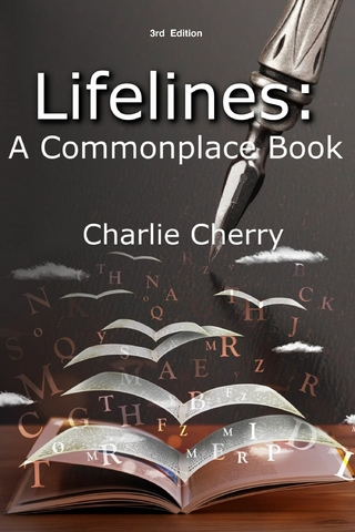 Lifelines: A Commonplace Book