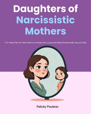Daughters of Narcissistic Mothers