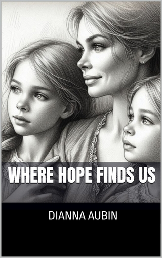 Where Hope Finds Us