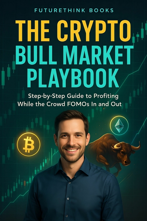 The Crypto Bull Market Playbook -  Md Mesbahul Islam