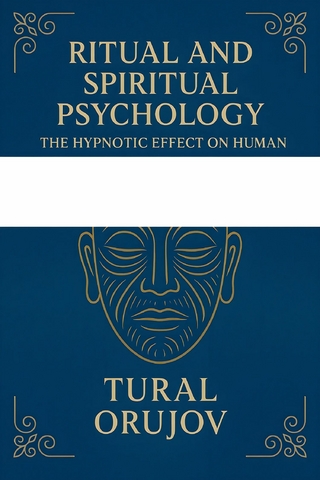 Ritual and Spiritual Psychology