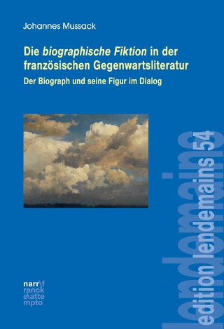 Die biographische Fiktion in der französischen Gegenwartsliteratur