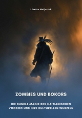 Zombies und Bokors - Lisette Meijerink