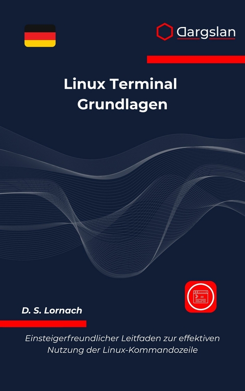 Linux Terminal Grundlagen -  Dargslan