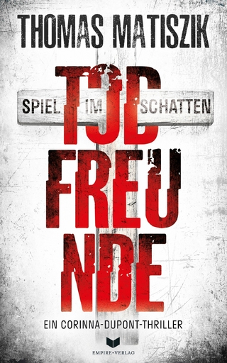 Todfreunde - Spiel im Schatten