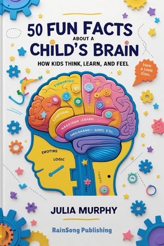 50 Fun Facts About a Child's Brain