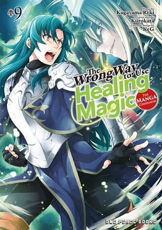 Wrong Way to Use Healing Magic