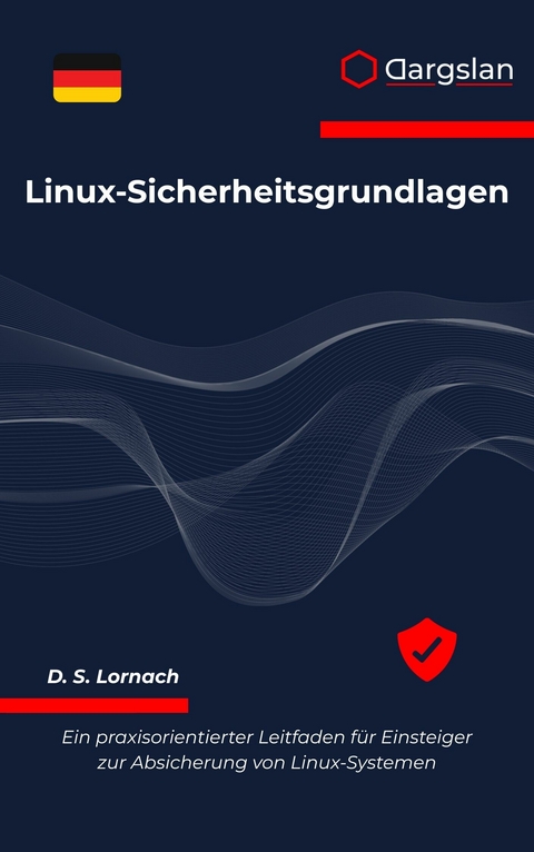 Linux-Sicherheitsgrundlagen -  Dargslan