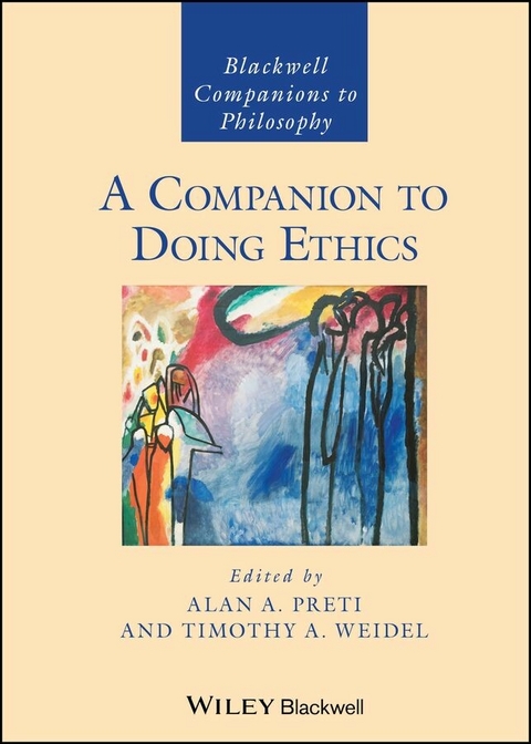 A Companion to Doing Ethics - 