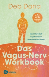 Das Vagus-Nerv Workbook - Deb Dana