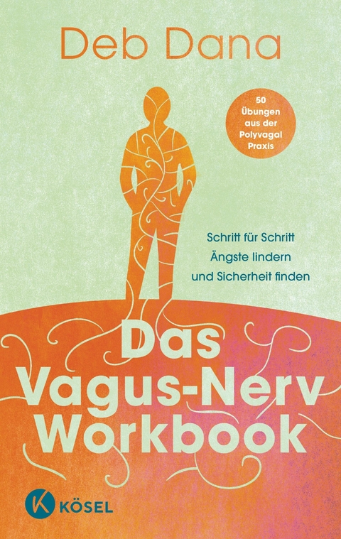 Das Vagus-Nerv Workbook - Deb Dana