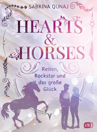 Hearts & Horses – Reiten, Rockstar und das große Glück