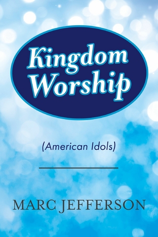 Kingdom Worship(American Idols)