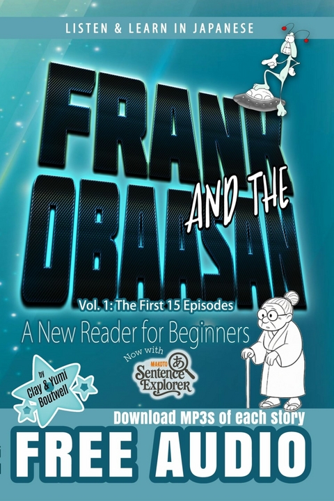 Frank and the Obaasan -  Clay Boutwell,  Yumi Boutwell