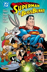 Superman & Bugs Bunny -  Mark Evanier