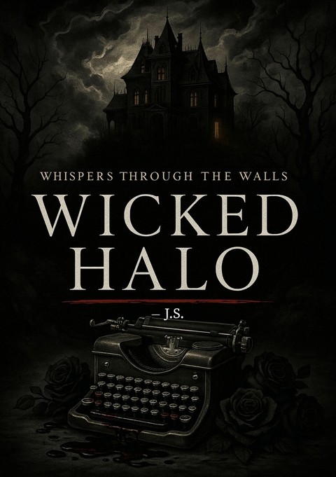 Whispers Through The Walls -  J S