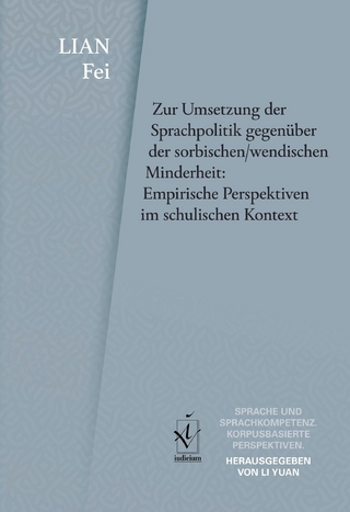 Zur Umsetzung der Sprachpolitik gegenüber der sorbischen/wendischen Minderheit: Empirische Perspektiven im schulischen Kontext