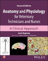 Anatomy and Physiology for Veterinary Technicians and Nurses - Lori Asprea