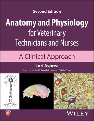 Anatomy and Physiology for Veterinary Technicians and Nurses