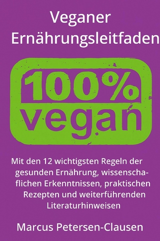 Veganer Ernährungsleitfaden
