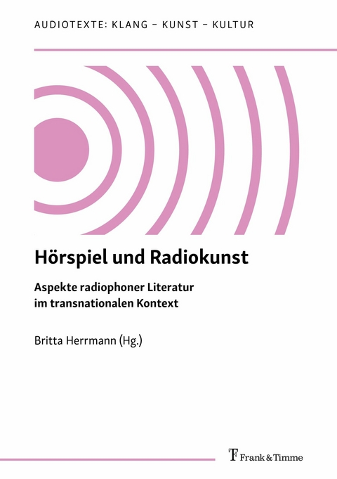 H&ouml;rspiel und Radiokunst - 