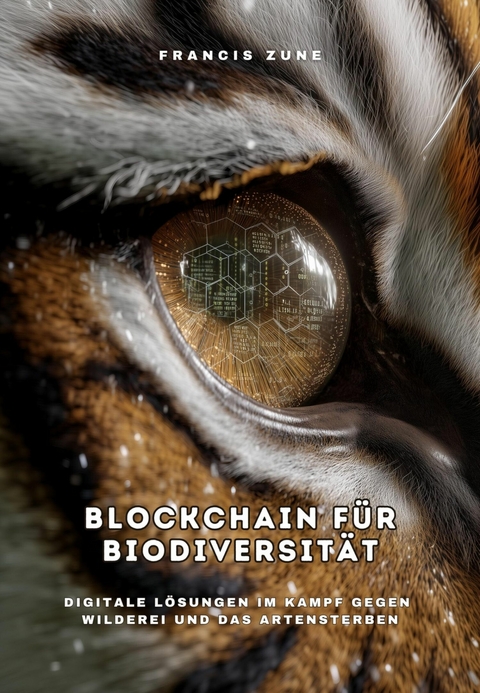 Blockchain für Biodiversität - Francis Zune