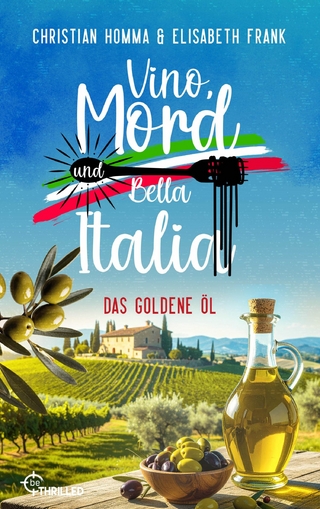 Vino, Mord und Bella Italia! Folge 7: Das goldene Öl