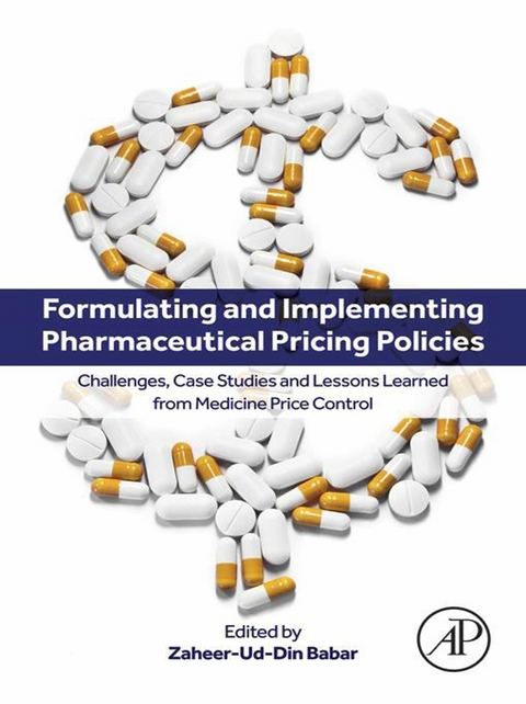 Formulating and Implementing Pharmaceutical Pricing Policies - 