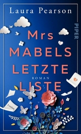 Mrs Mabels letzte Liste - Laura Pearson