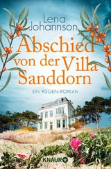 Abschied von der Villa Sanddorn - Lena Johannson
