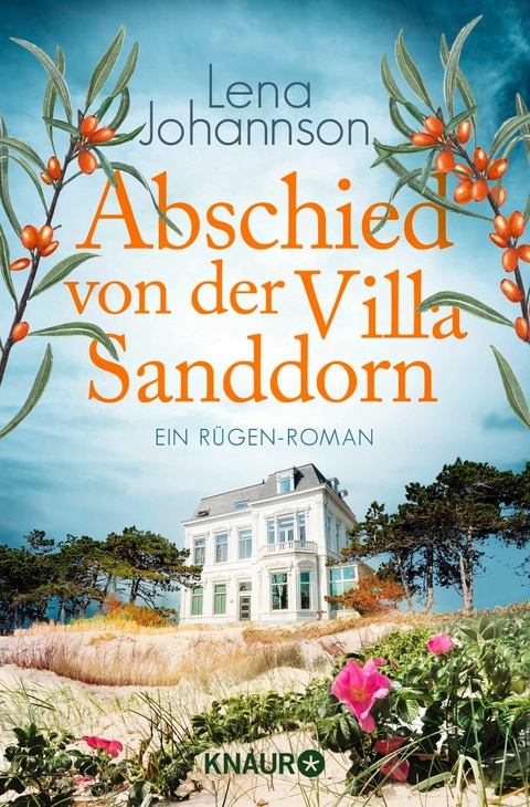 Abschied von der Villa Sanddorn - Lena Johannson