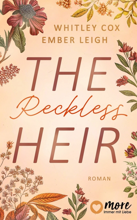 The Reckless Heir - Whitley Cox, Ember Leigh