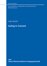 Acting in Concert - Anke Raloff